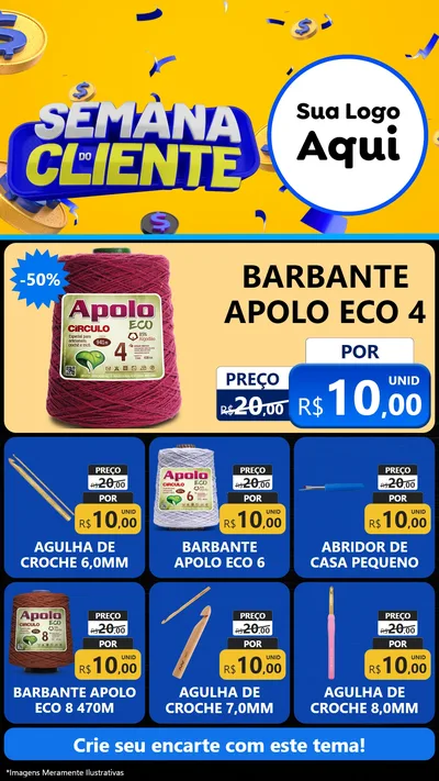 Modelo de Rede Social para Stories com o tema Semana do Cliente para Armarinho e Aviamentos