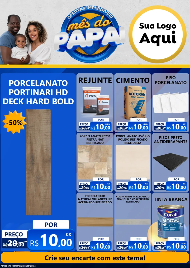 Modelo de Encarte para Encarte A4 Vertical com o tema Ofertas Imperdíveis Mês Do Papai para Pisos e revestimentos