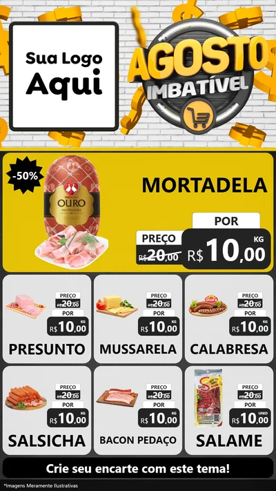Modelo de Rede Social para Stories com o tema Agosto imbatível para Frios e Laticínios