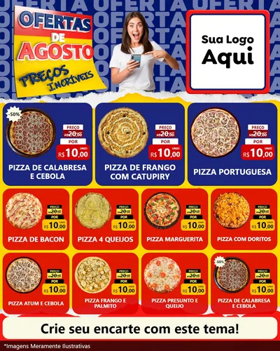 Modelo de Rede Social para Feed Instagram com o tema Ofertas de Agosto - Preços Incríveis para Pizzaria