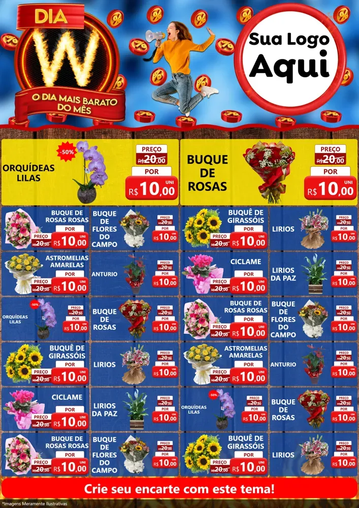 Modelo de Encarte para Encarte A4 Vertical com o tema Dia W - O Dia Mais Barato Do Mês para Floricultura e jardim