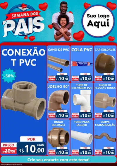 Modelo de Encarte para Encarte A4 Vertical com o tema Semana Dos Pais para Tubos e conexões