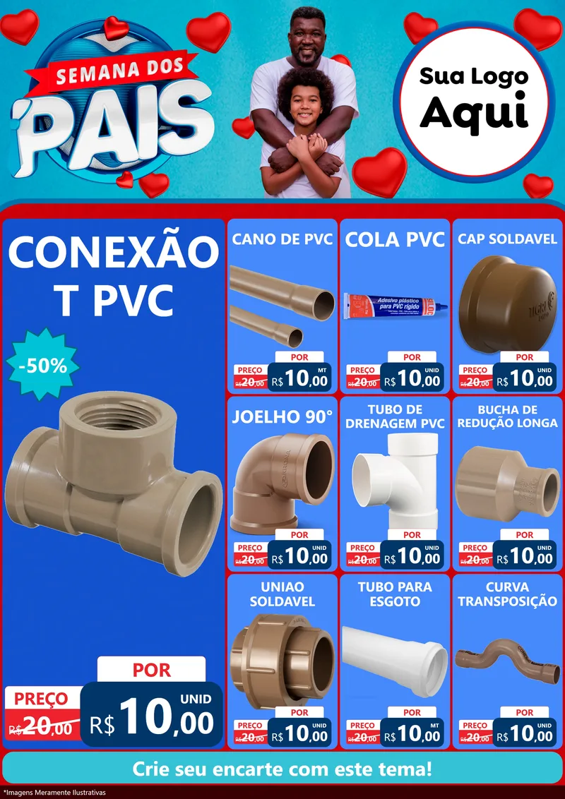 Modelo de Encarte para Encarte A4 Vertical com o tema Semana Dos Pais para Tubos e conexões