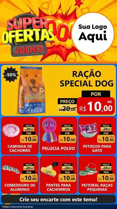 Modelo de Rede Social para Stories com o tema Super Ofertas Julho para Pet Shop