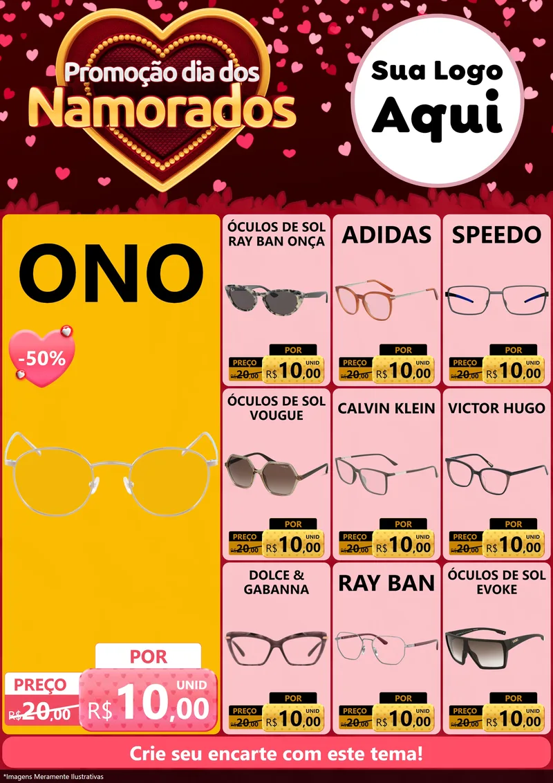 Modelo de Encarte para Encarte A4 Vertical com o tema Promoção Dia Dos Namorados para Óticas