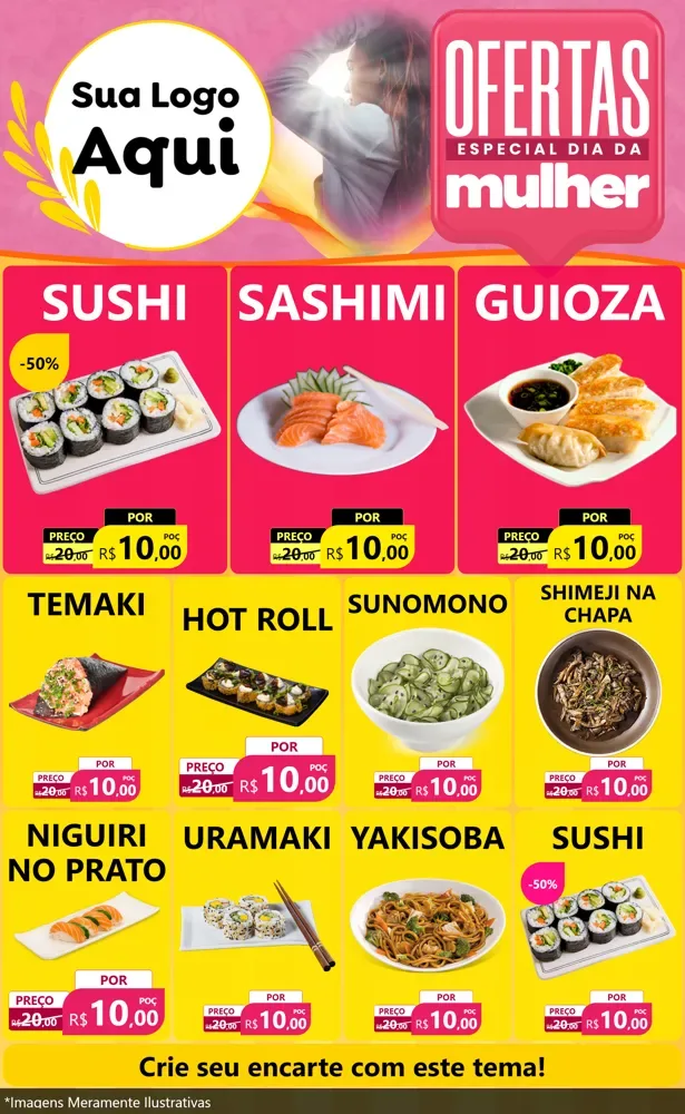 Modelo de Encarte para Encarte Grande com o tema Ofertas - Especial Dia Das Mulheres para Comida japonesa