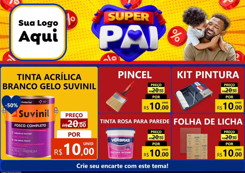 Modelo de Encarte para Encarte A4 Horizontal com o tema Super Pai para Tintas e Ferramentas