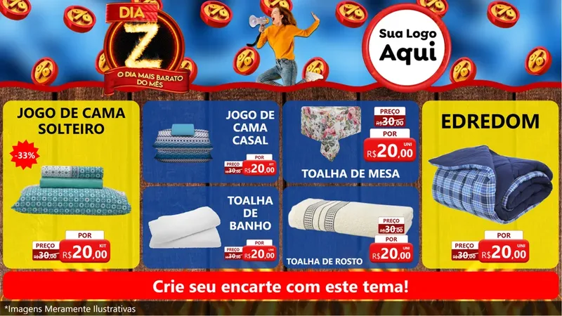 Modelo de TV para TV Horizontal com o tema Dia Z - O Dia Mais Barato Do Mês para Cama, Mesa e Banho
