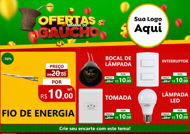 Modelo de Encarte para Encarte A4 Horizontal com o tema Ofertas Semana Do Gaúcho para Materiais Elétricos