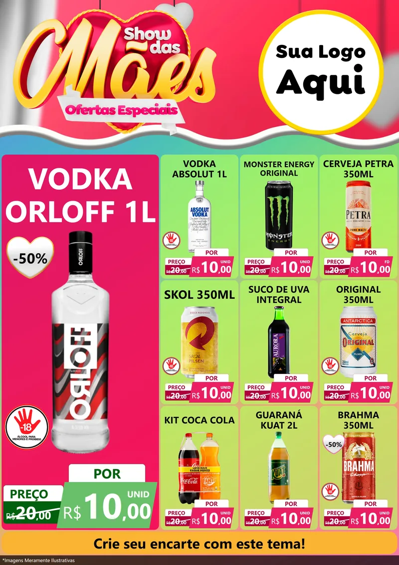 Modelo de Encarte para Encarte A4 Vertical com o tema Show das Mães - Ofertas Especiais para Distribuidora de bebidas