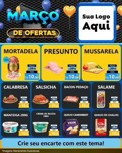 Modelo de Rede Social para Feed Instagram com o tema Março de Ofertas para Frios e Laticínios