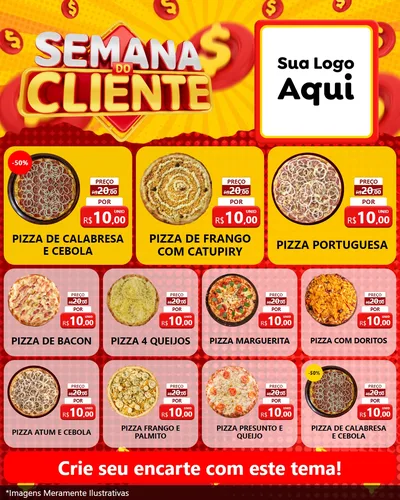 Modelo de Rede Social para Feed Instagram com o tema Semana do Cliente para Pizzaria