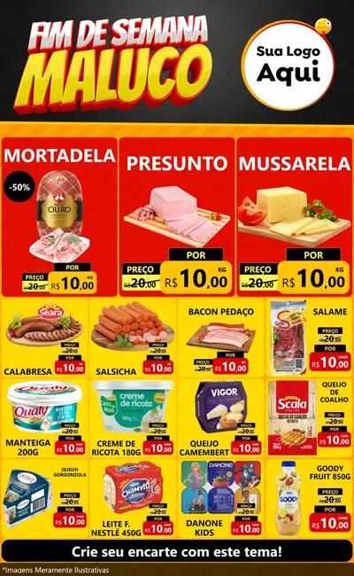 Modelo de Encarte para Encarte Grande com o tema Final de Semana Maluco para Frios e Laticínios