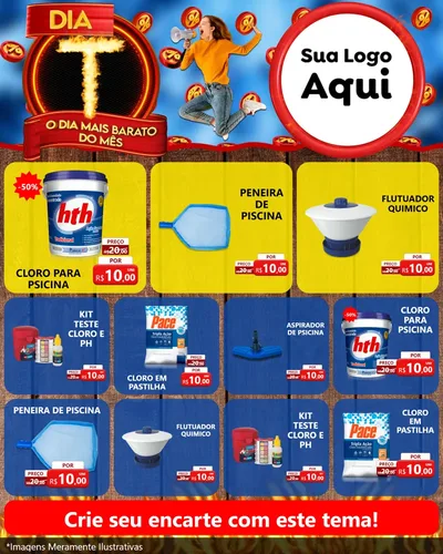 Modelo de Rede Social para Feed Instagram com o tema Dia T - O Dia Mais Barato Do Mês para Produtos para Piscina