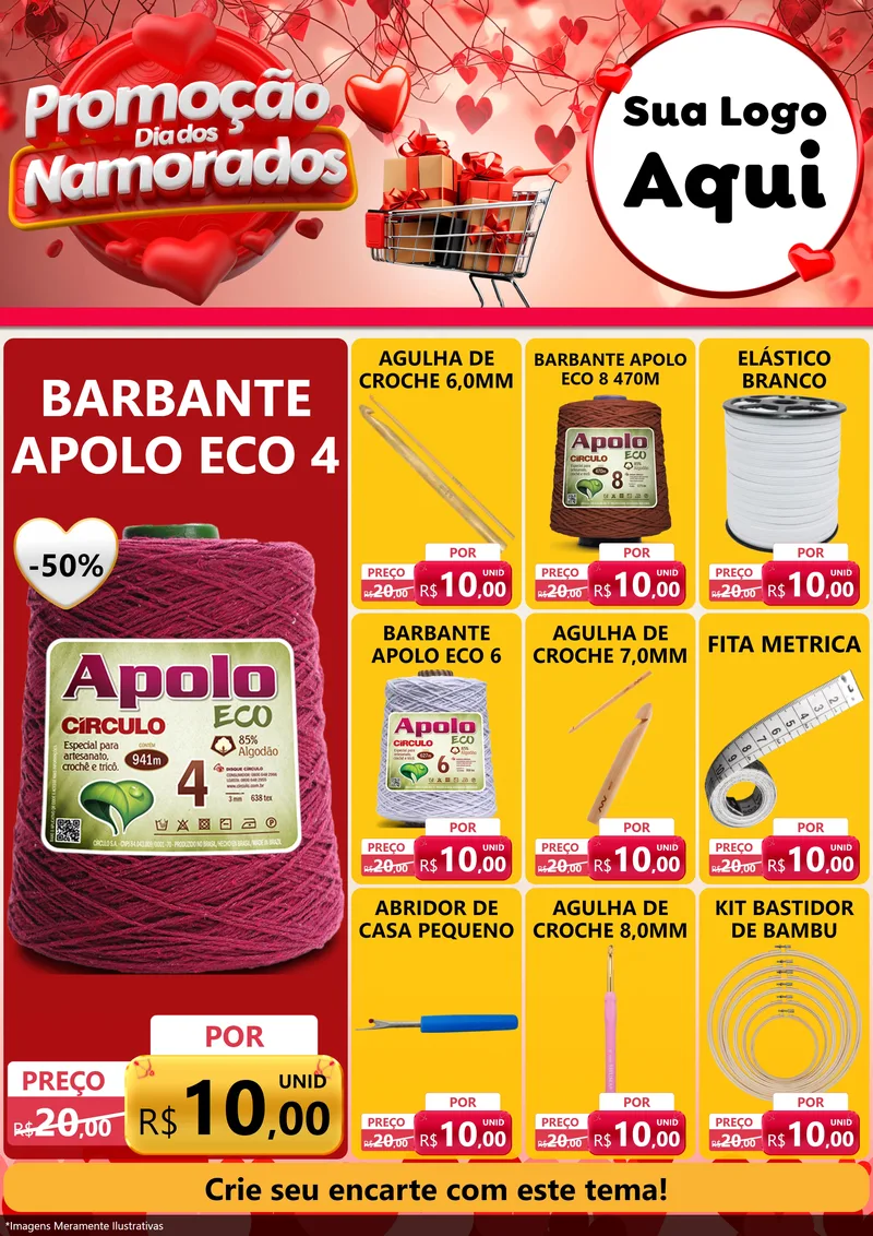 Modelo de Encarte para Encarte A4 Vertical com o tema Promoção Dia dos Namorados para Armarinho e Aviamentos