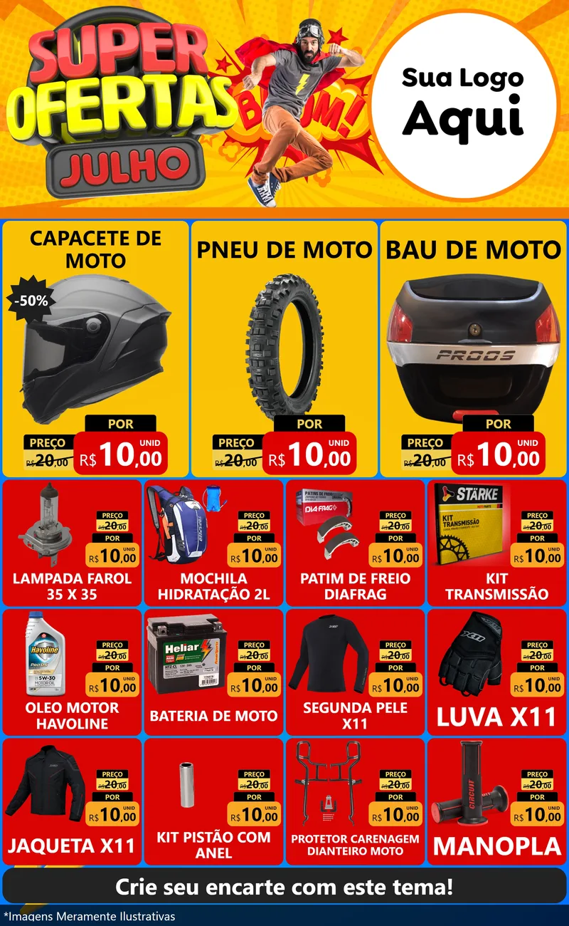 Modelo de Encarte para Encarte Grande com o tema Super Ofertas Julho para Moto peças