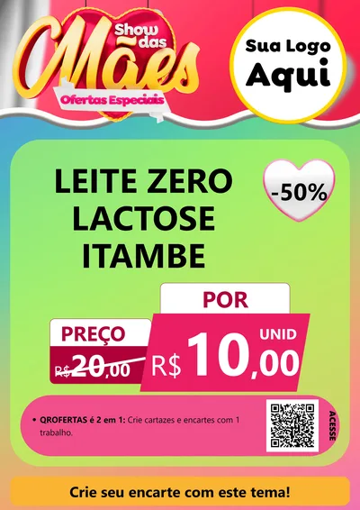 Modelo de Cartaz para Cartaz A4 Vertical com o tema Show das Mães - Ofertas Especiais para Frios e Laticínios