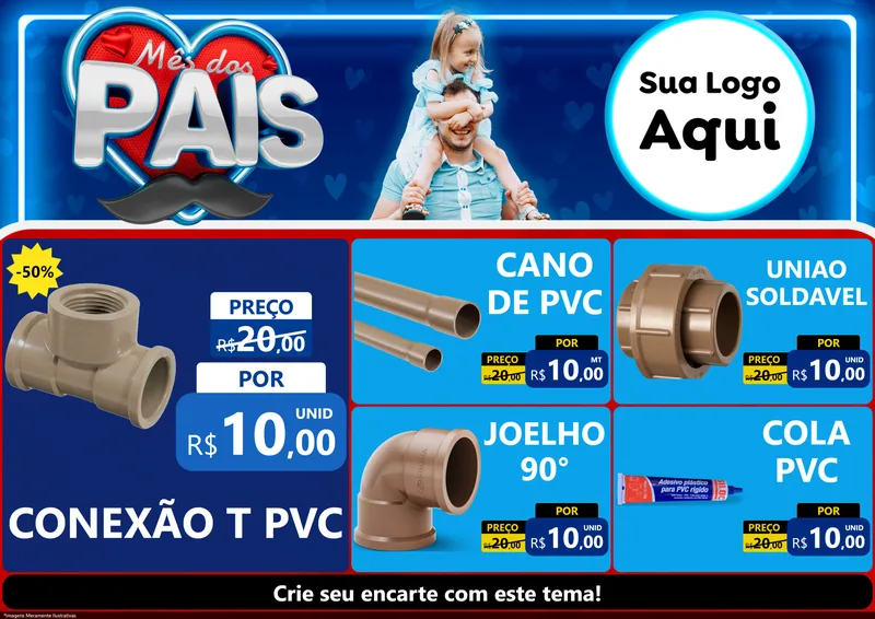 Modelo de Encarte para Encarte A4 Horizontal com o tema Mês Dos Pais para Tubos e conexões