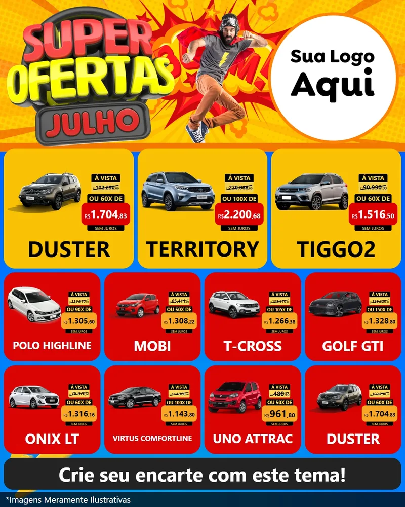 Modelo de Rede Social para Feed Instagram com o tema Super Ofertas Julho para Concessionaria de Carros