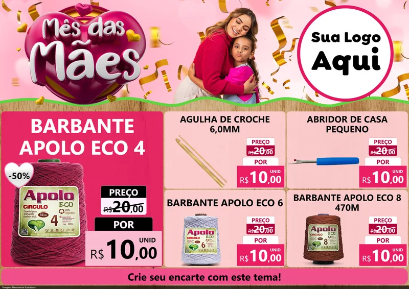 Modelo de Encarte para Encarte A4 Horizontal com o tema Mês das Mães para Armarinho e Aviamentos
