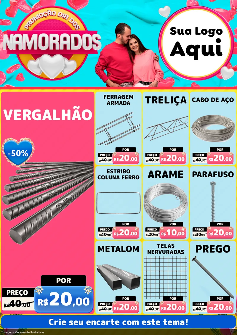 Modelo de Encarte para Encarte A4 Vertical com o tema Promoção Dia dos Namorados para Ferragens