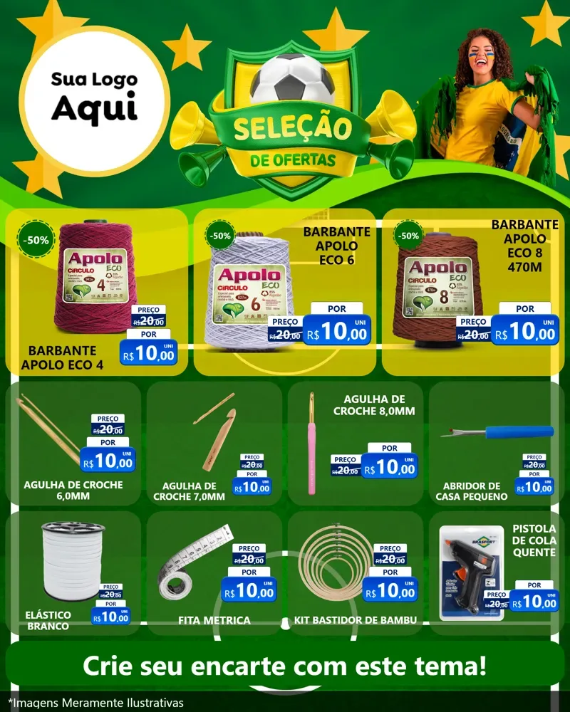 Modelo de Rede Social para Feed Instagram com o tema Seleção de Ofertas - Copa para Armarinho e Aviamentos