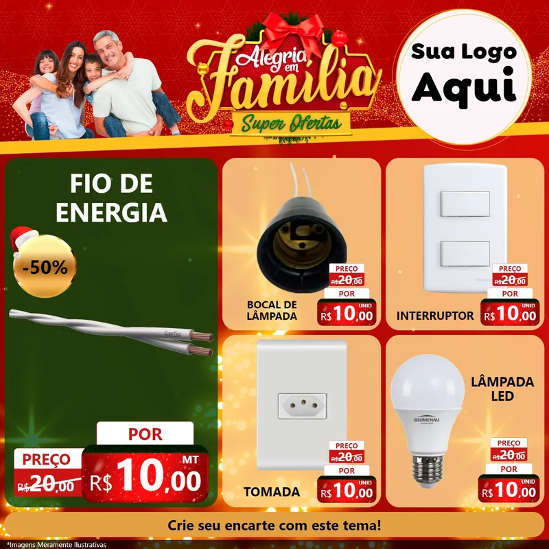 Modelo de Rede Social para Feed Facebook com o tema Alegria em Família Super Ofertas - Natal para Materiais Elétricos