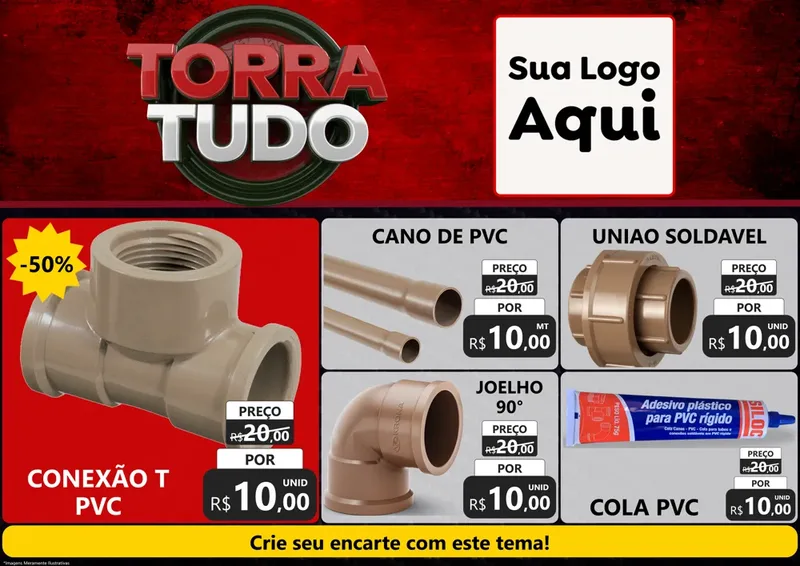 Modelo de Encarte para Encarte A4 Horizontal com o tema Torra Tudo para Tubos e conexões