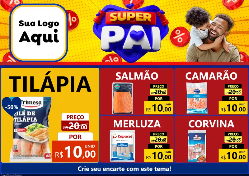 Modelo de Encarte para Encarte A4 Horizontal com o tema Super Pai para Peixaria