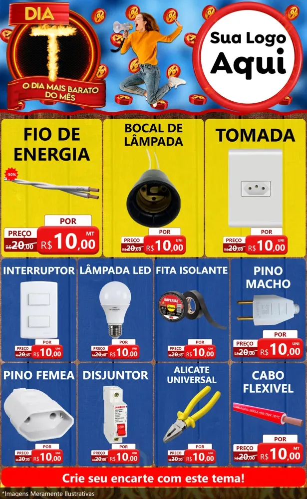 Modelo de Encarte para Encarte Grande com o tema Dia T - O Dia Mais Barato Do Mês para Materiais Elétricos