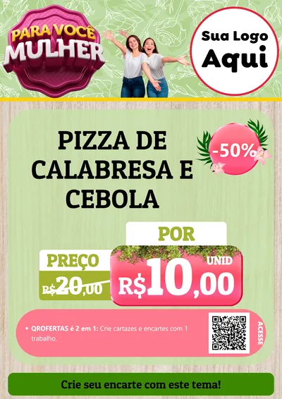 Modelo de Cartaz para Cartaz A4 Vertical com o tema Para Você Mulher para Pizzaria