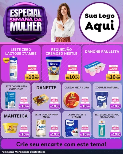 Modelo de Rede Social para Feed Instagram com o tema Especial Semana da Mulher para Frios e Laticínios
