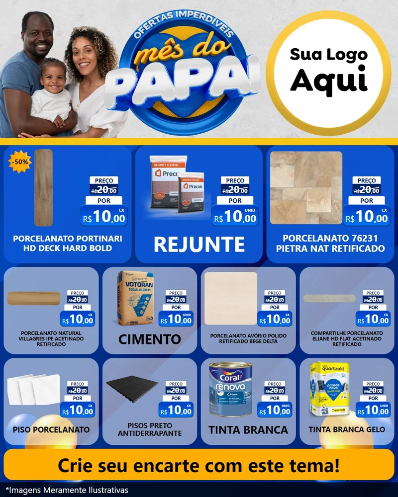 Modelo de Rede Social para Feed Instagram com o tema Ofertas Imperdíveis Mês Do Papai para Pisos e revestimentos