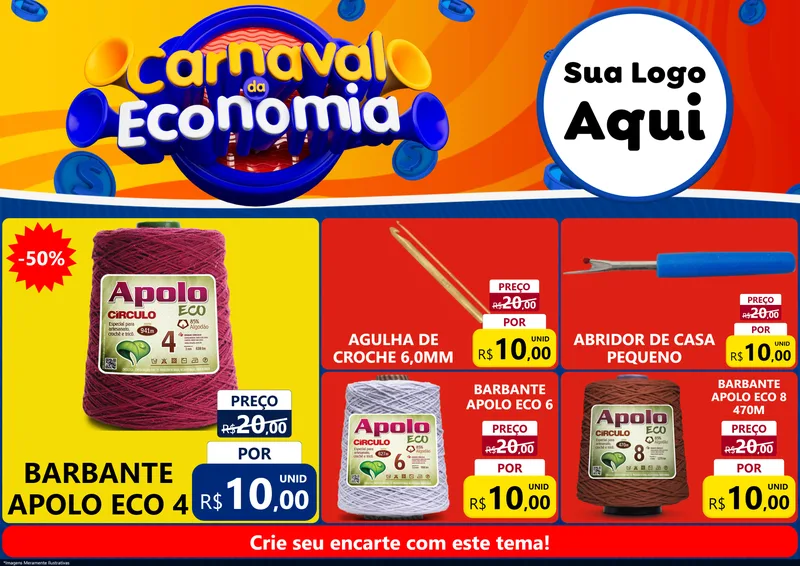 Modelo de Encarte para Encarte A4 Horizontal com o tema Carnaval da Economia para Armarinho e Aviamentos