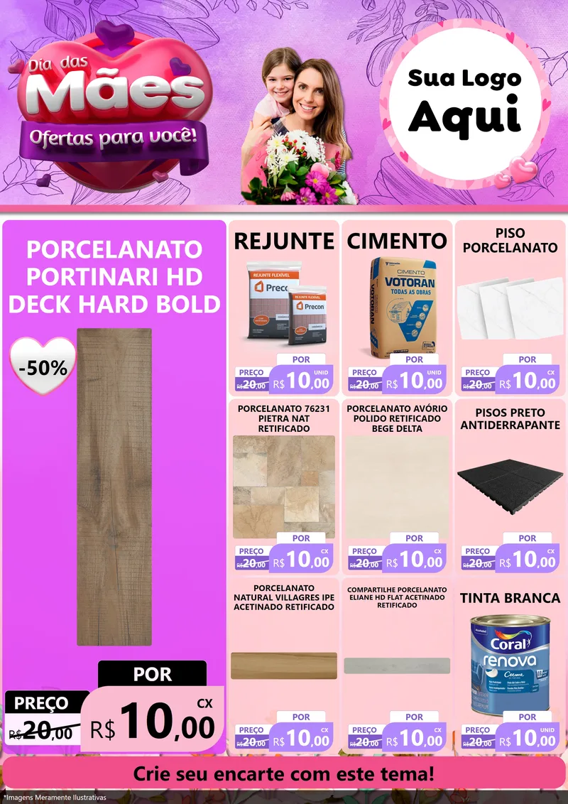 Modelo de Encarte para Encarte A4 Vertical com o tema Dia das Mães Ofertas para Você! para Pisos e revestimentos
