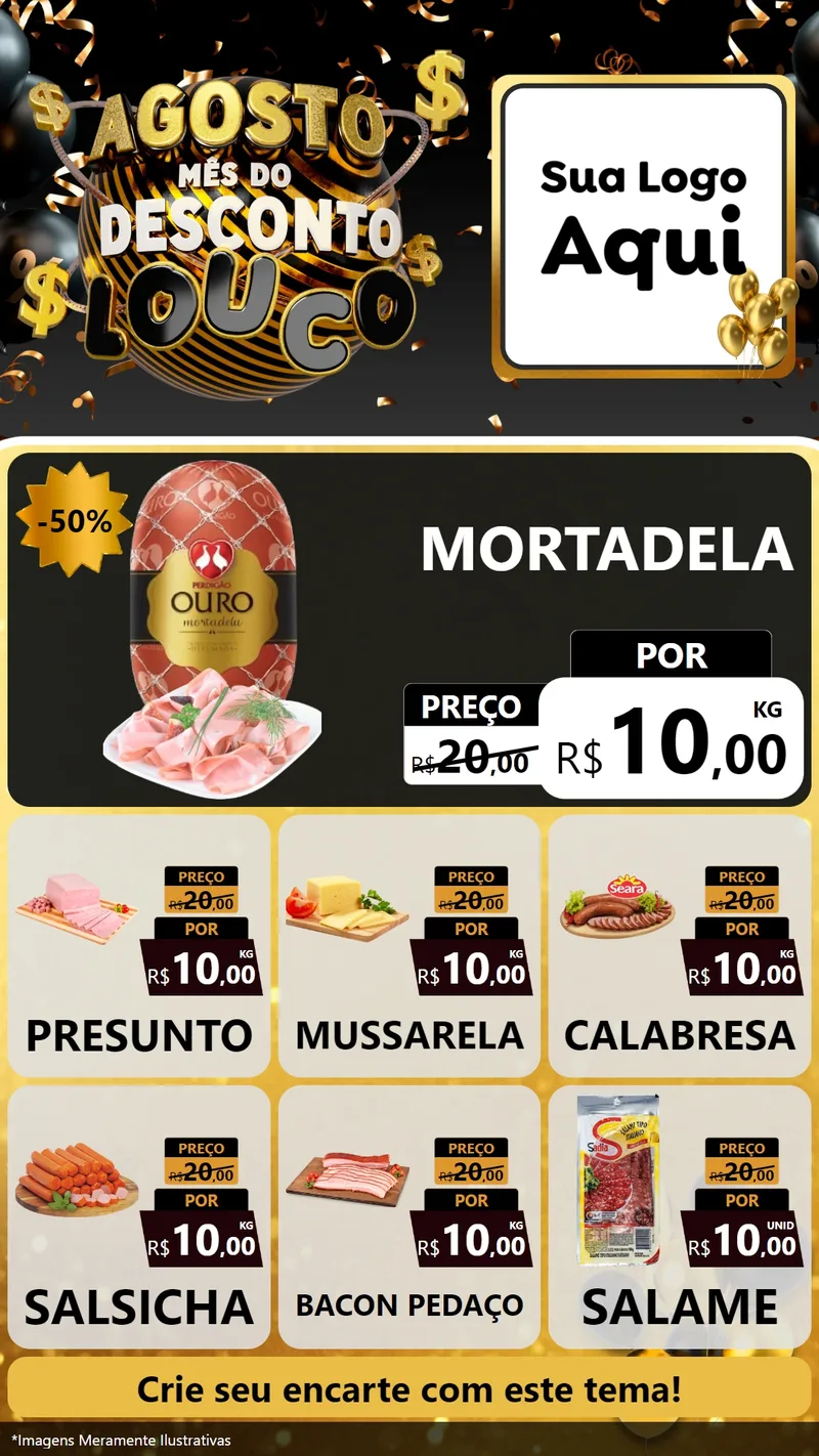 Modelo de Rede Social para Stories com o tema Agosto Mês do Desconto Louco para Frios e Laticínios
