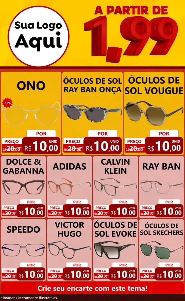 Modelo de Encarte para Encarte Grande com o tema A Partir de Um e Noventa e Nove - 1,99 para Óticas