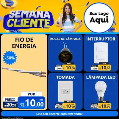 Modelo de Rede Social para Feed Facebook com o tema Semana do Cliente para Materiais Elétricos