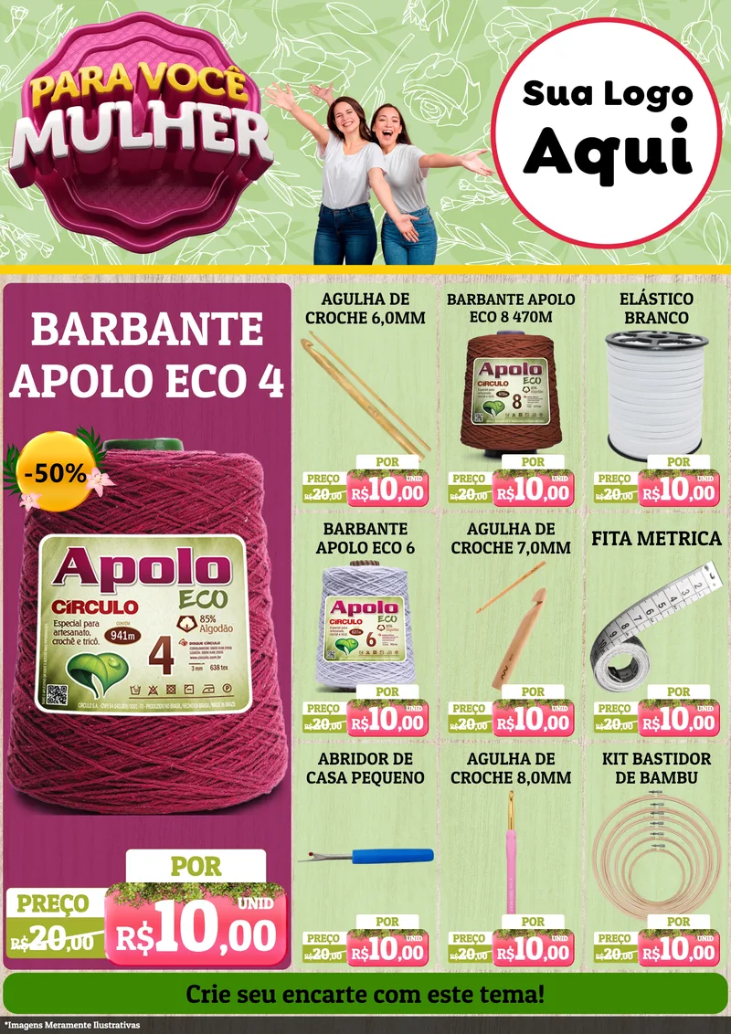 Modelo de Encarte para Encarte A4 Vertical com o tema Para Você Mulher para Armarinho e Aviamentos