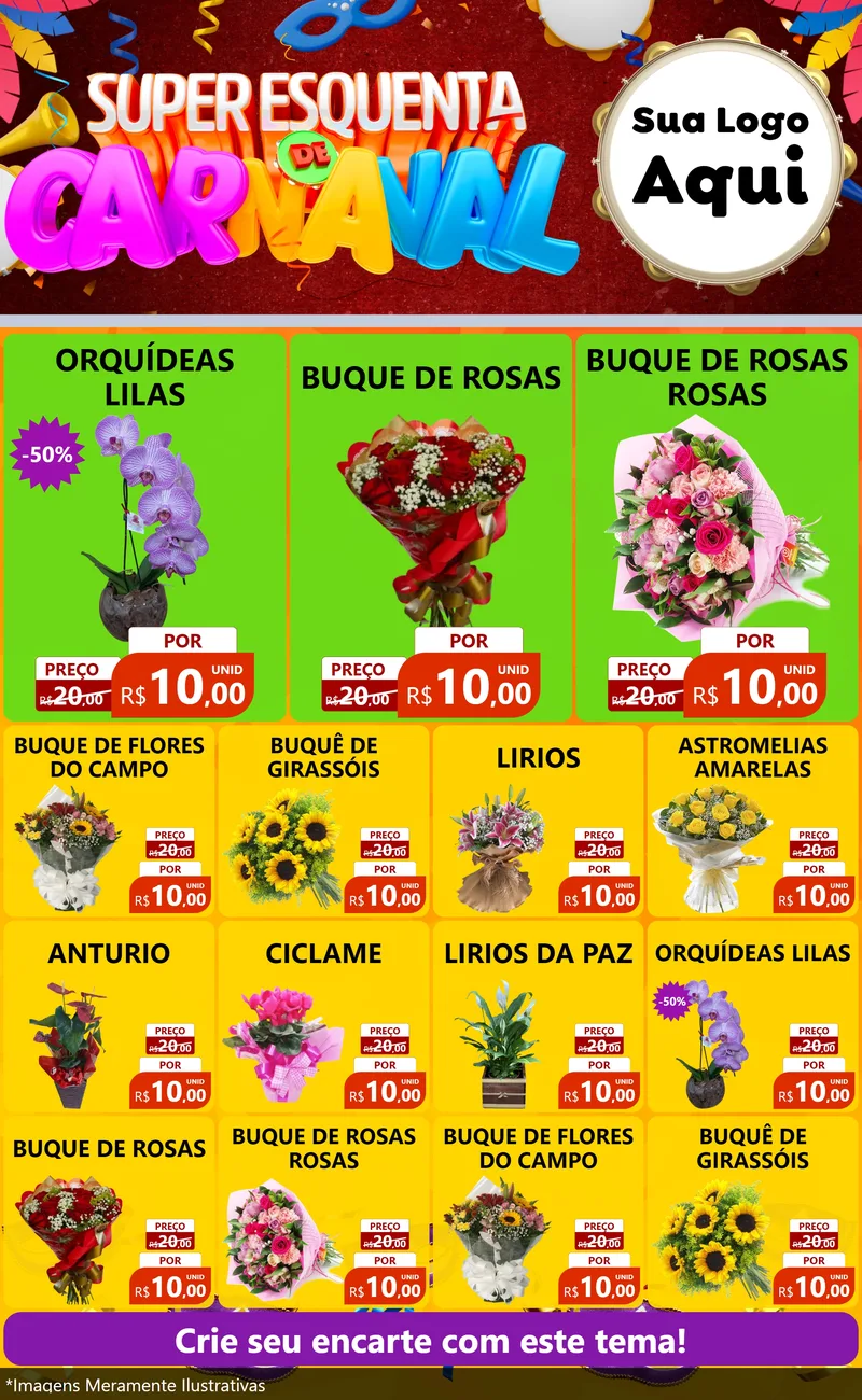 Modelo de Encarte para Encarte Grande com o tema Super Esquenta de Carnaval para Floricultura e jardim