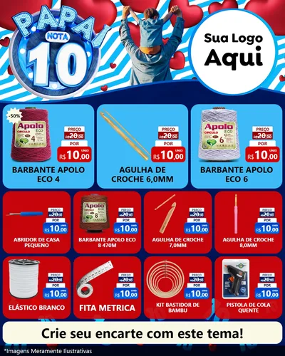 Modelo de Rede Social para Feed Instagram com o tema Papai Nota 10 para Armarinho e Aviamentos