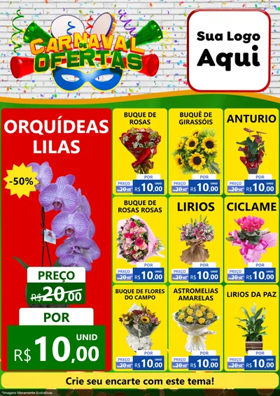 Modelo de Encarte para Encarte A4 Vertical com o tema Carnaval de Ofertas para Floricultura e jardim
