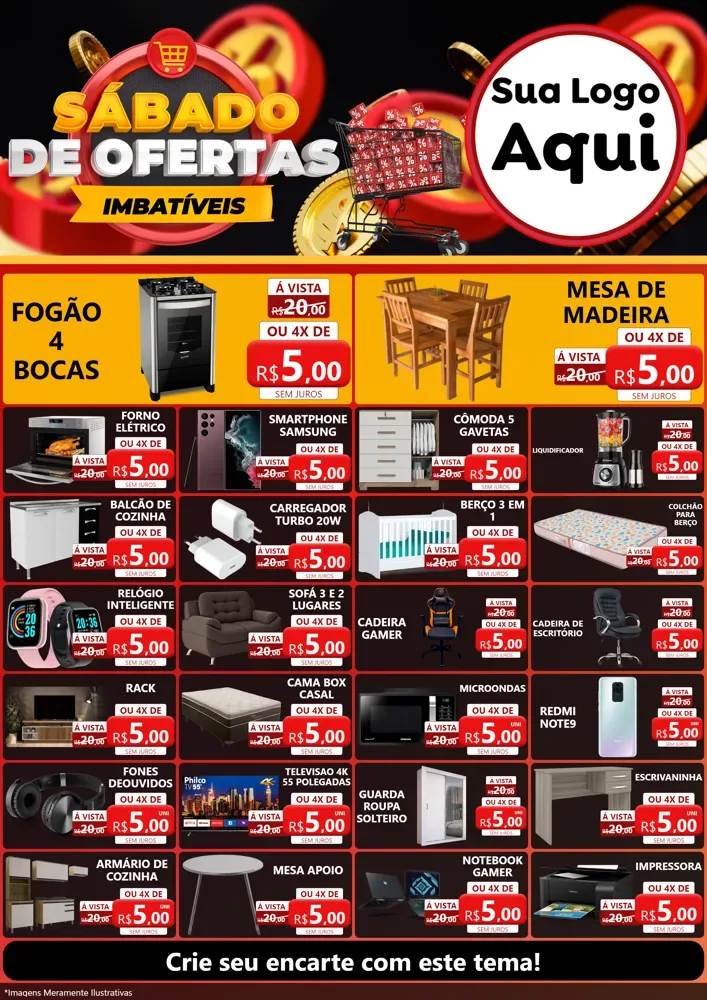 Modelo de Encarte para Encarte A4 Vertical com o tema Sábado de Ofertas Imbatíveis para Móveis e Eletro