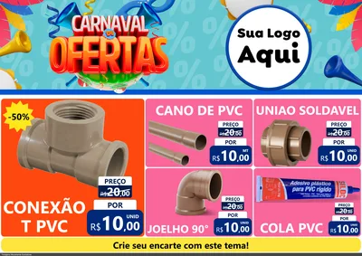 Modelo de Encarte para Encarte A4 Horizontal com o tema Carnaval de Ofertas para Tubos e conexões