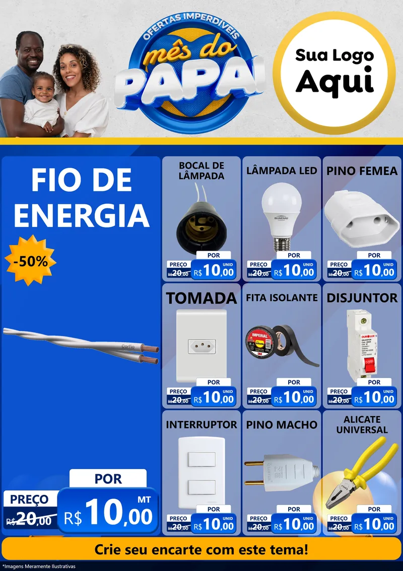 Modelo de Encarte para Encarte A4 Vertical com o tema Ofertas Imperdíveis Mês Do Papai para Materiais Elétricos