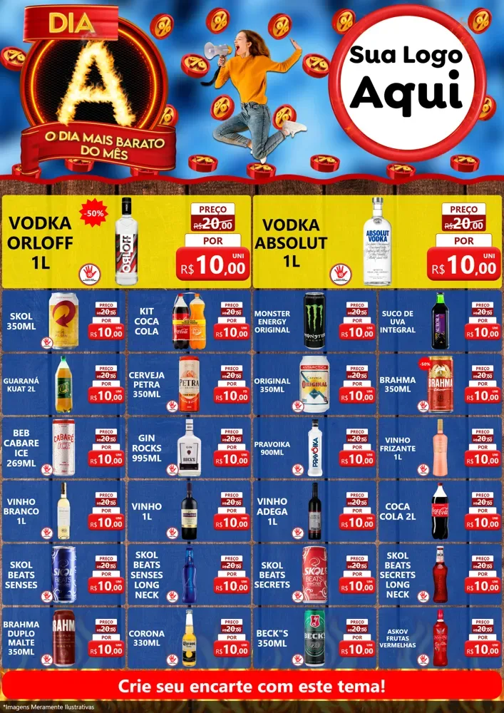 Modelo de Encarte para Encarte A4 Vertical com o tema Dia A - O Dia Mais Barato Do Mês para Distribuidora de bebidas