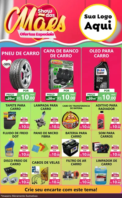 Modelo de Encarte para Encarte Grande com o tema Show das Mães - Ofertas Especiais para Auto peças