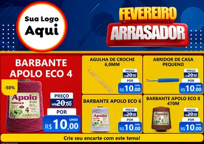Modelo de Encarte para Encarte A4 Horizontal com o tema Fevereiro Arrasador para Armarinho e Aviamentos