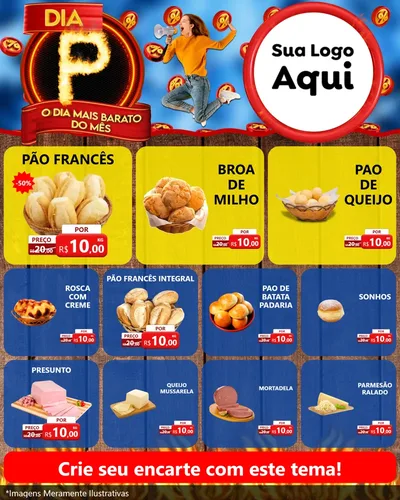 Modelo de Rede Social para Feed Instagram com o tema Dia P - O Dia Mais Barato Do Mês para Padaria