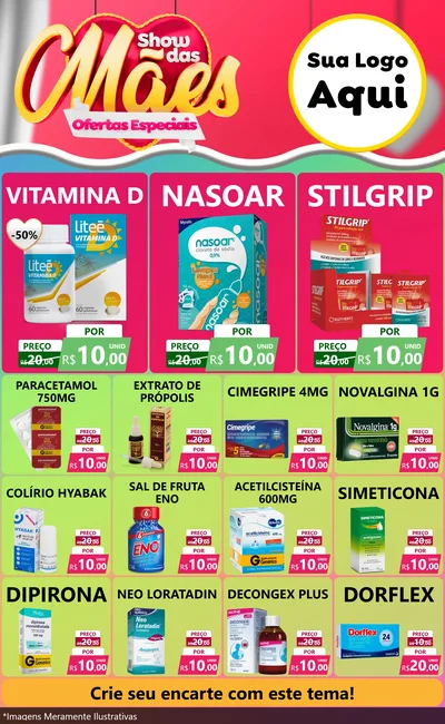 Modelo de Encarte para Encarte Grande com o tema Show das Mães - Ofertas Especiais para Farmácia